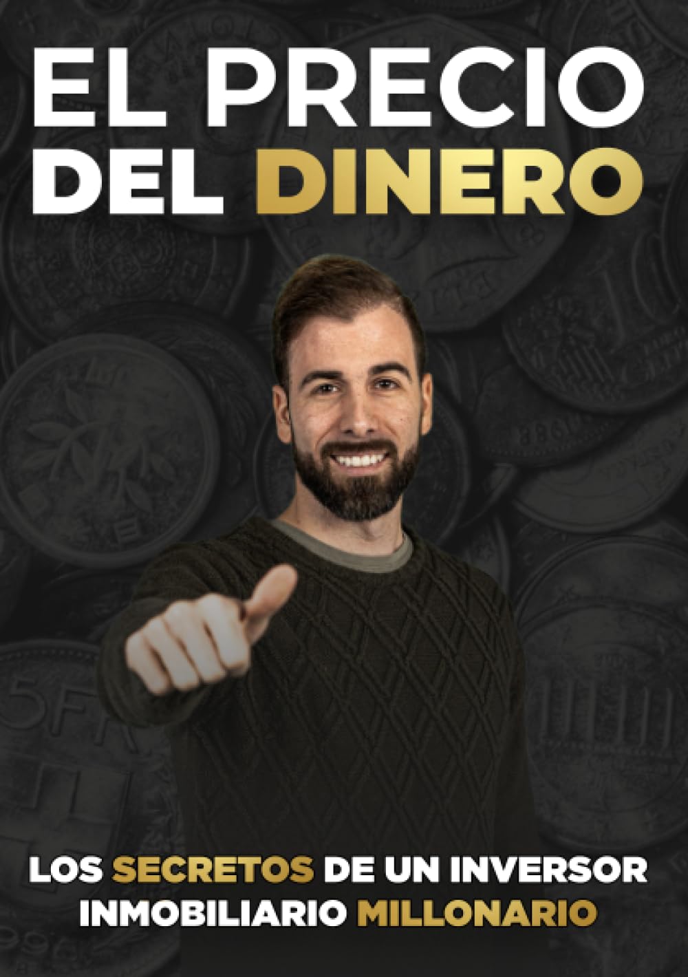 El precio del dinero – Jesús Madurga